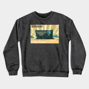 Yellowstone National Park Entrance Sign in yellow-green Crewneck Sweatshirt